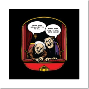 Statler and Waldorf (Eyesight) Posters and Art